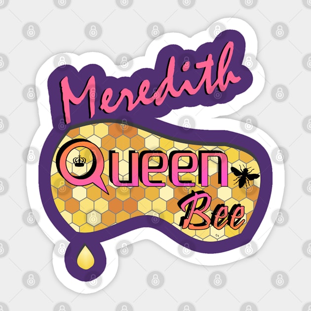 Meredith Queen Bee Sticker by  EnergyProjections